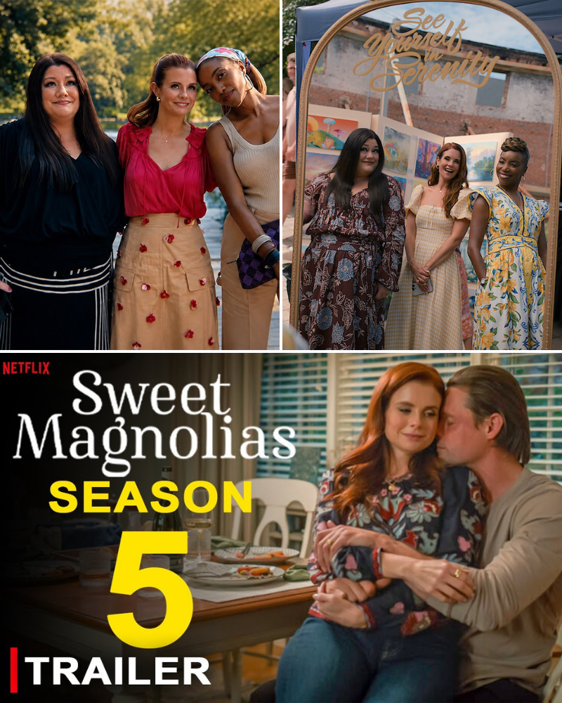 Sweet Magnolias Season 5 Expands Beyond Serenity as Friendship Faces Its Biggest Change Yet
